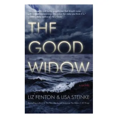 Good Widow - Fenton, Liz a Steinke, Lisa