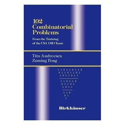 102 Combinatorial Problems - Andreescu, Titu a Feng, Zuming