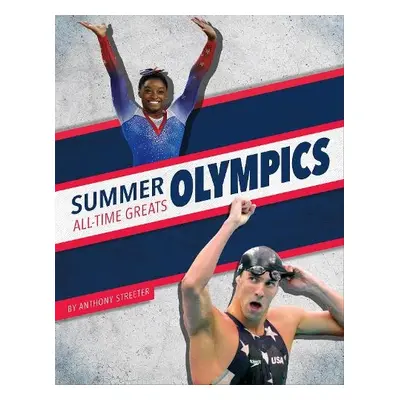 Summer Olympics All-Time Greats - Streeter, Anthony