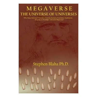 M e g a v e r s e - Blaha, Stephen