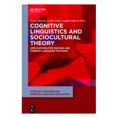 Cognitive Linguistics and Sociocultural Theory