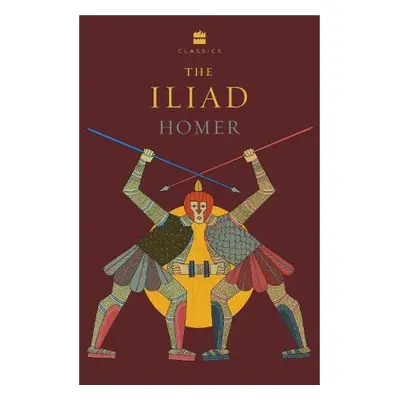 Iliad - Homer