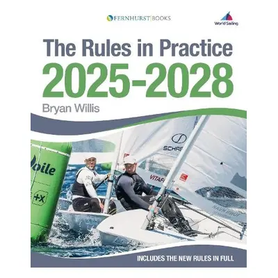 Rules in Practice 2025-2028 - Willis, Bryan