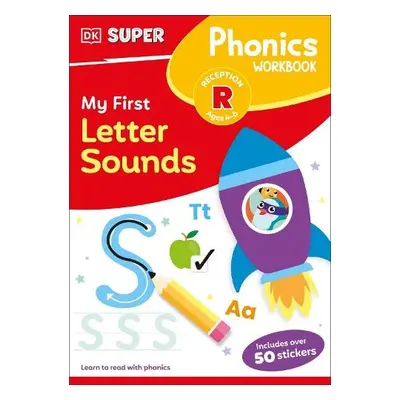 DK Super Phonics My First Letter Sounds - DK