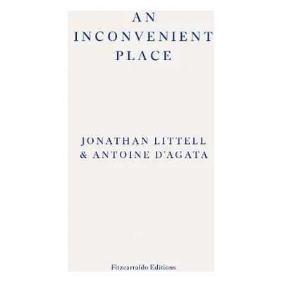 Inconvenient Place - Littel, Jonathan