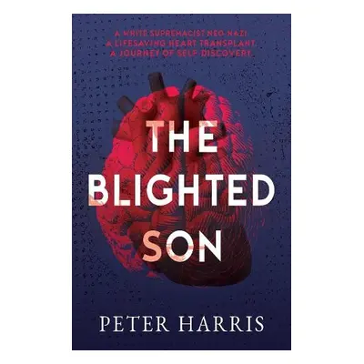 Blighted Son - Harris, Peter