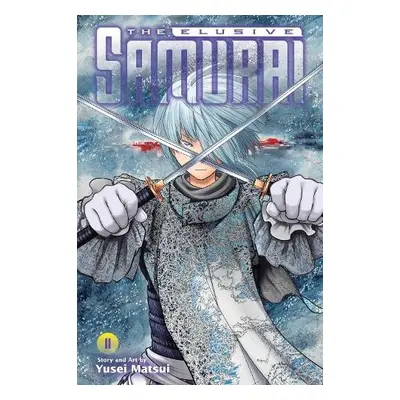 Elusive Samurai, Vol. 11 - Matsui, Yusei