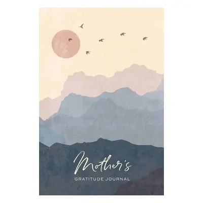 Mother's Gratitude Journal - Owen, Weldon