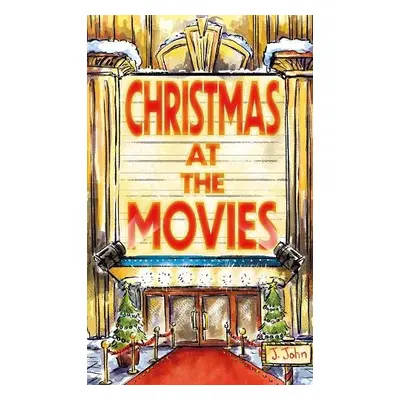 Christmas at the Movies - John, J.