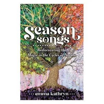 Season Songs - Kathryn, Emma