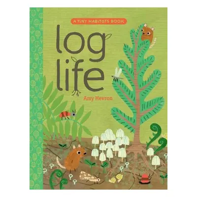 Log Life - Hevron, Amy