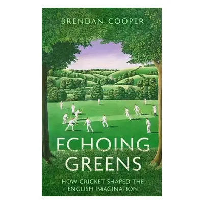 Echoing Greens - Cooper, Brendan