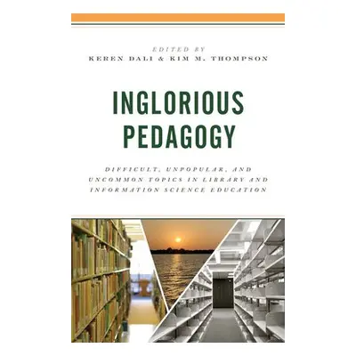 Inglorious Pedagogy