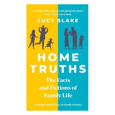 Home Truths - Blake, Lucy