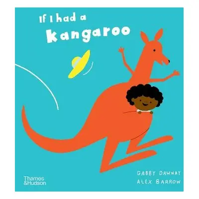 If I had a kangaroo - Dawnay, Gabby