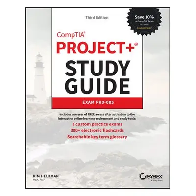 CompTIA Project+ Study Guide - Heldman, Kim