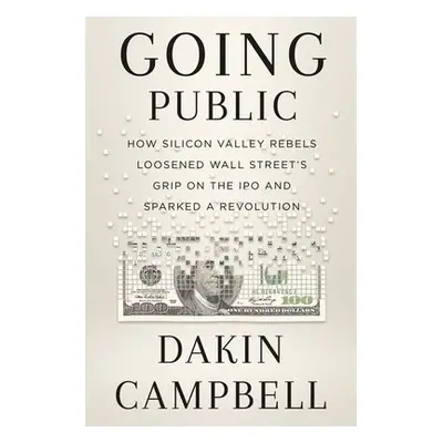 Going Public - Campbell, Dakin