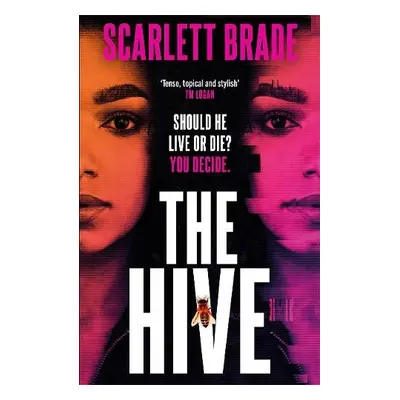 Hive - Brade, Scarlett