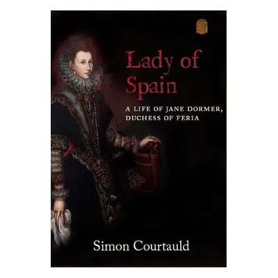 Lady of Spain - Courtauld, Simon