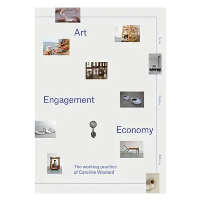 Art, Engagement, Economy: the Working Practice of Caroline Woolard