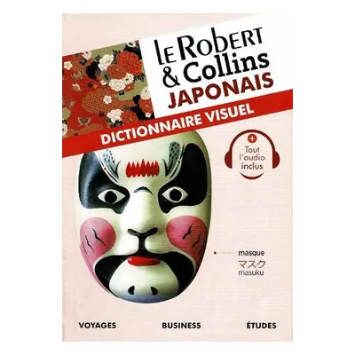 Le Robert et Collins Japonais : Dictionnaire Visuel