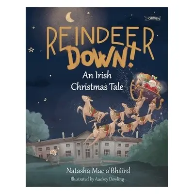 Reindeer Down! - Mac a'Bhaird, Natasha