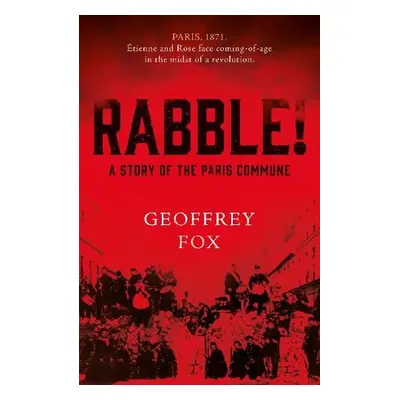 Rabble! - Fox, Geoffrey