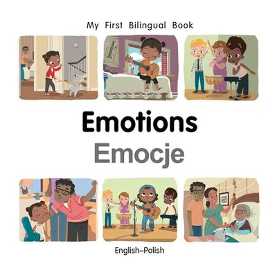 My First Bilingual Book–Emotions (English–Polish) - Billings, Patricia