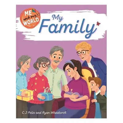 Me and My World: My Family - Polin, C.J.