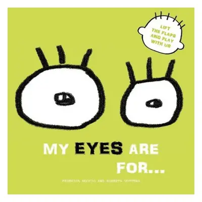 My Eyes are for...