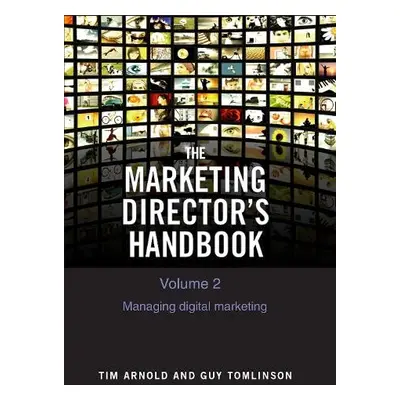 Marketing Director's Handbook Volume 2 - Arnold, Tim a Tomlinson, Guy