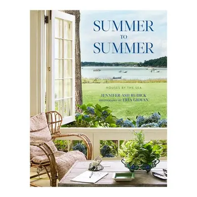 Summer to Summer - Rudick, Jennifer Ash