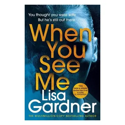 When You See Me - Gardner, Lisa