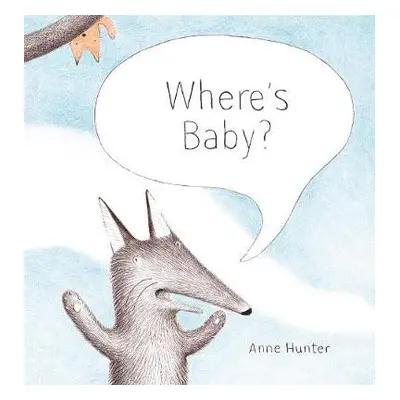 Where's Baby? - Hunter, Anne