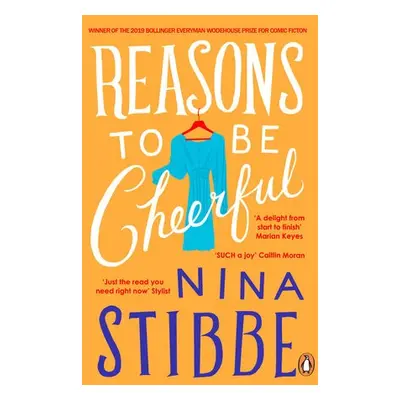 Reasons to be Cheerful - Stibbe, Nina