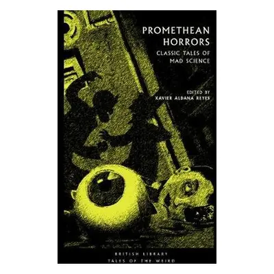 Promethean Horrors