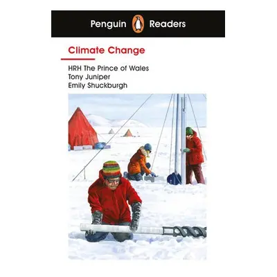 Penguin Readers Level 3: Climate Change (ELT Graded Reader) - The Prince of Wales, HRH a Juniper