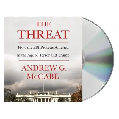 Threat - McCabe, Andrew G.