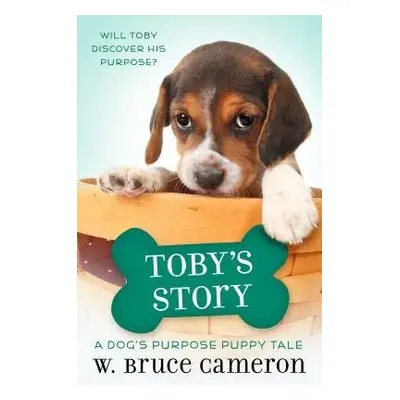 Toby's Story - Cameron, W. Bruce