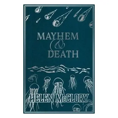 Mayhem a Death - McClory, Helen