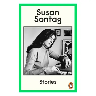 Stories - Sontag, Susan