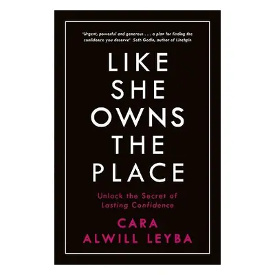 Like She Owns the Place - Alwill Leyba, Cara