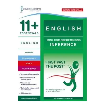 11+ Essentials English Mini Comprehensions: Inference Book 3