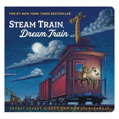 Steam Train, Dream Train - Duskey, Sherri