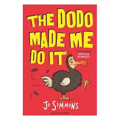 Dodo Made Me Do It - Simmons, Jo