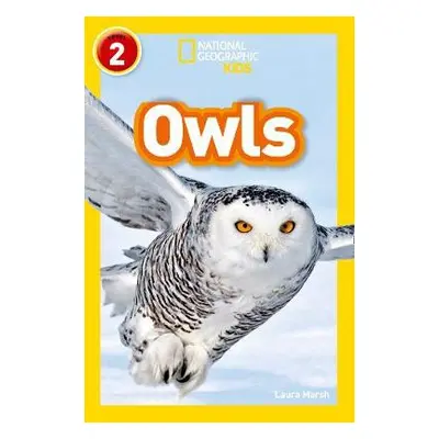 Owls - Marsh, Laura a National National Geographic Kids