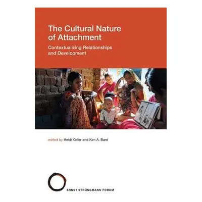 Cultural Nature of Attachment