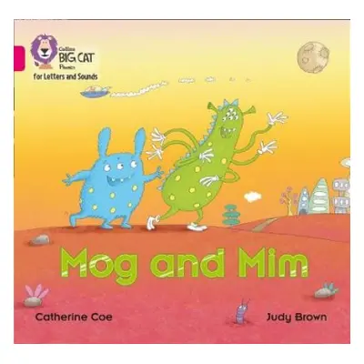 Mog and Mim - Coe, Catherine