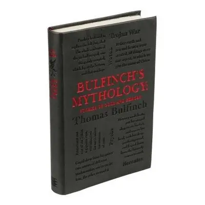 Bulfinch's Mythology: Stories of Gods and Heroes - Bulfinch, Thomas