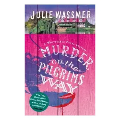 Murder on the Pilgrims Way - Wassmer, Julie